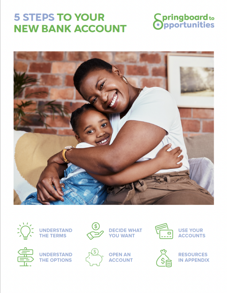 Cover to the guide titled Five Steps to Your New Bank Account featuring a mother an child embracing. 